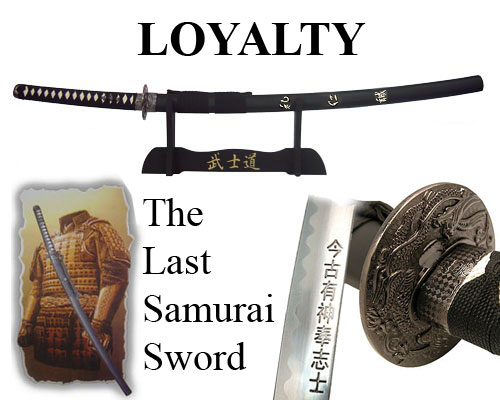 Katana El ultimo Samurai Loyalty